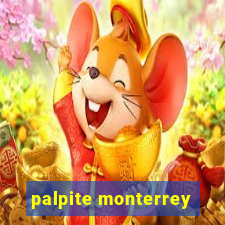 palpite monterrey